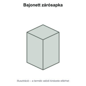 Bajonett zárósapka