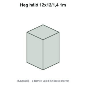 Heg háló 12x12/1,4 1m