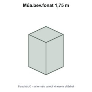 Műa.bev.fonat 1,75 m