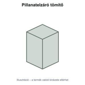 Pillanatelzáró tömítő