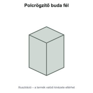 Polcrögzítő buda fél