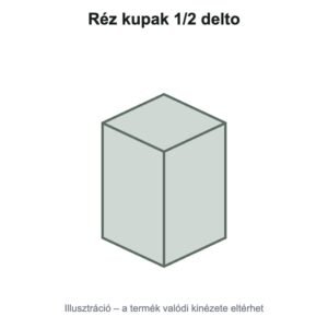 Réz kupak 1/2 delto