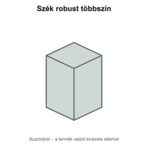 Szék robust többszín