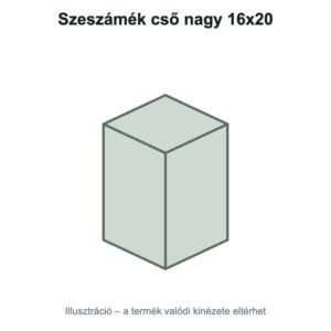 Szeszámék cső nagy 16x20