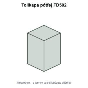 Tolikapa pótfej FD502