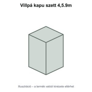 Villpá kapu szett 4,5.9m