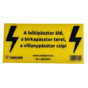 Villanypásztor figyelmeztető tábla